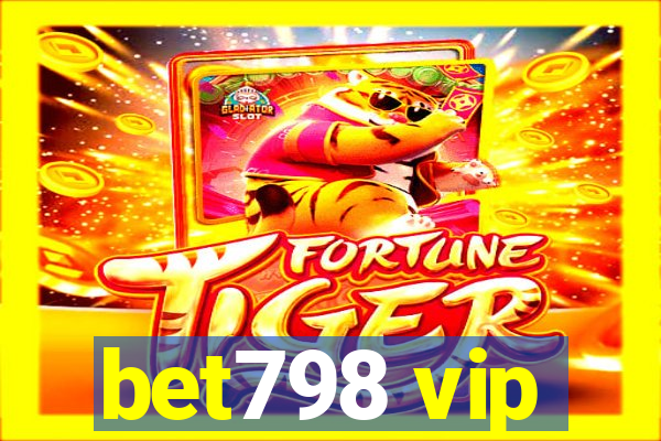 bet798 vip